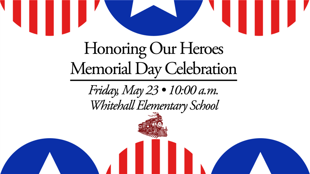  Whitehall Elementary to Host Memorial Day Ceremony on May 23